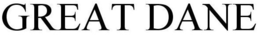 GREAT DANE trademark