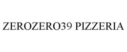 ZEROZERO39 PIZZERIA trademark
