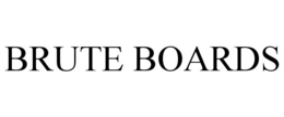 BRUTE BOARDS trademark