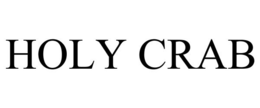HOLY CRAB trademark