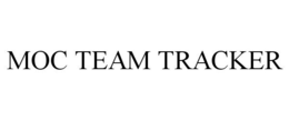 MOC TEAM TRACKER trademark