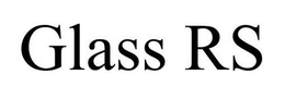 GLASS RS trademark
