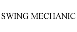SWING MECHANIC trademark