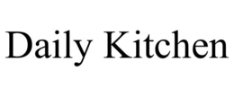 DAILY KITCHEN trademark
