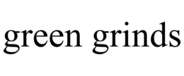 GREEN GRINDS trademark