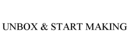 UNBOX & START MAKING trademark