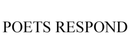 POETS RESPOND trademark