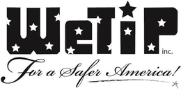 WE TIP INC. FOR A SAFER AMERICA trademark