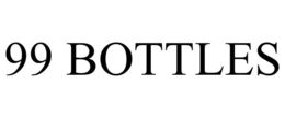 99 BOTTLES trademark