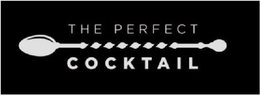 THE PERFECT COCKTAIL trademark