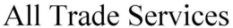 ALL TRADE SERVICES trademark