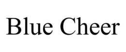 BLUE CHEER trademark