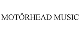 MOTÖRHEAD MUSIC trademark