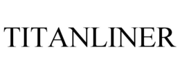 TITANLINER trademark
