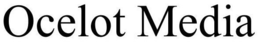 OCELOT MEDIA trademark