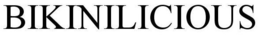 BIKINILICIOUS trademark