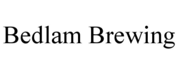 BEDLAM BREWING trademark