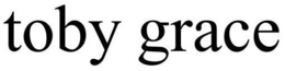 TOBY GRACE trademark