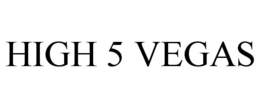 HIGH 5 VEGAS trademark