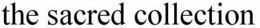 THE SACRED COLLECTION trademark