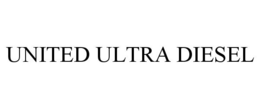 UNITED ULTRA DIESEL trademark