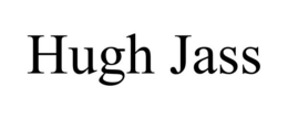 HUGH JASS trademark