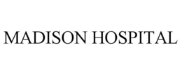 MADISON HOSPITAL trademark