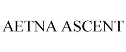 AETNA ASCENT trademark