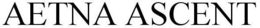 AETNA ASCENT trademark
