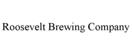 ROOSEVELT BREWING COMPANY trademark