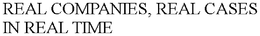 REAL COMPANIES, REAL CASES IN REAL TIME trademark