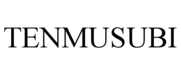 TENMUSUBI trademark