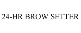 24-HR BROW SETTER trademark