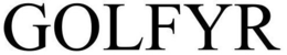 GOLFYR trademark
