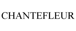CHANTEFLEUR trademark