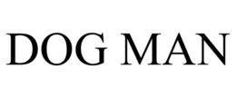 DOG MAN trademark