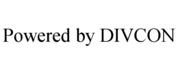 POWERED BY DIVCON trademark