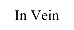 IN VEIN trademark