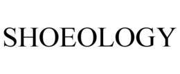 SHOEOLOGY trademark