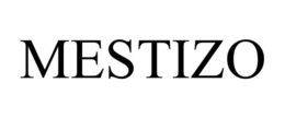 MESTIZO trademark