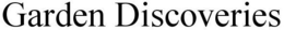 GARDEN DISCOVERIES trademark