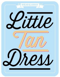 LITTLE TAN DRESS BY WEAR & AWAY LLC trademark