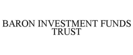 BARON INVESTMENT FUNDS TRUST trademark