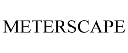 METERSCAPE trademark