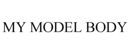 MY MODEL BODY trademark