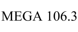 MEGA 106.3 trademark
