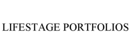 LIFESTAGE PORTFOLIOS trademark