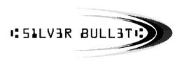 SILVER BULLET trademark