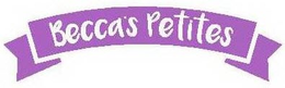 BECCA'S PETITES trademark
