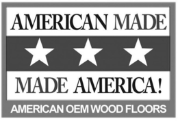 AMERICAN MADE MADE AMERICA! AMERICAN OEM WOOD FLOORS trademark